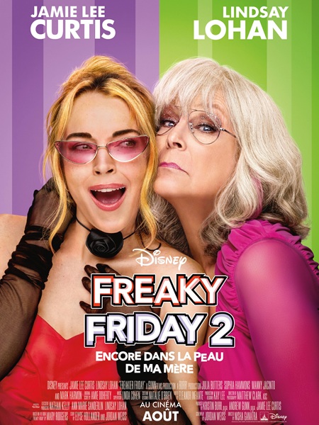 FREAKY FRIDAY 2: ENCORE DANS LA PEAU DE MA MÈRE