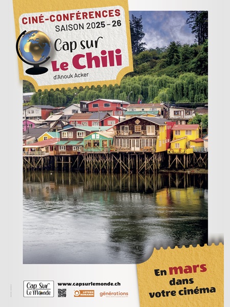 CHILI,LA POÉSIE DES EXTRÊMES