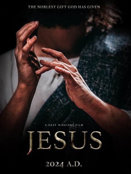 JESUS: A DEAF MISSIONS FILM